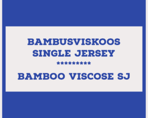 > Bambusviskoos Single Jersey